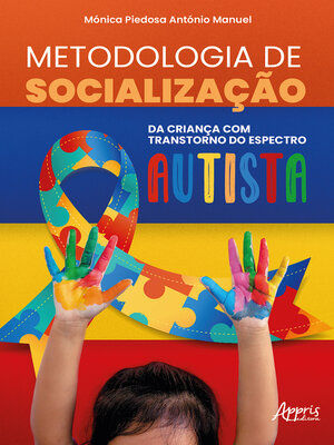 cover image of Metodologia de Socialização da Criança com Transtorno do Espectro Autista